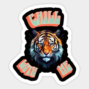 Chill With Me Sticker